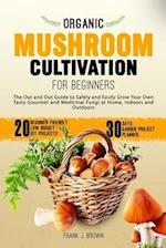 Organic Mushroom Cultivation for Beginners