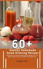 60+ Healthy Homemade Salad Dressing Recipes