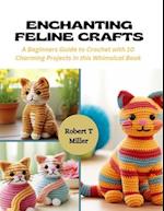 Enchanting Feline Crafts