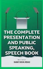 The Complete Presentation and Public Speaking, Speech Book