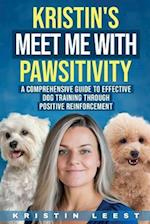 Kristin's Meet Me with Pawsitivity