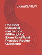 Red Seal Industrial mechanics (Millwrights) Exam Unofficial Practice Review Questions