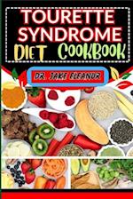 Tourette Syndrome Diet Cookbook