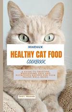 Homemade Healthy Cat Food Cookbook