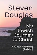 My Jewish Journey to Christ