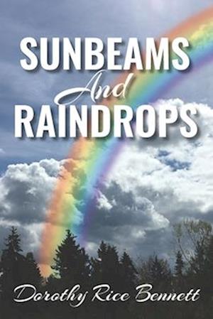 Sunbeams and Raindrops