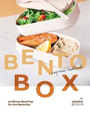 The Bento Box Express Cookbook