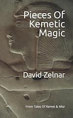 Pieces Of Kemetic Magic