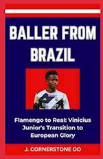 Baller from Brazil