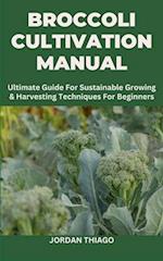 Broccoli Cultivation Manual