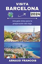 Visita Barcelona 2024