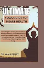 Ultimate Yoga Guide for Heart Health