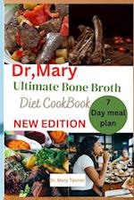 Dr, Mary ultimate bone broth diet cookbook
