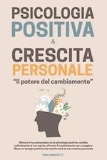 Psicologia Positiva & Crescita Personale