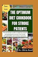The Optimum Diet Cookbook for Stroke Patients