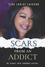 Scars From An Addict