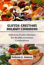 Gluten-Cristmas Holiday Cookbook