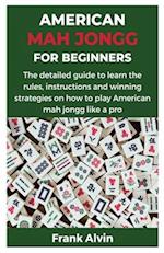 American Mah Jongg for Beginners