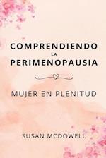 Comprendiendo la perimenopausia