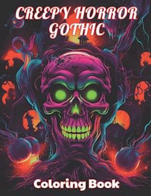 Creepy Horror Gothic Coloring Book