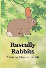 Rascally Rabbits