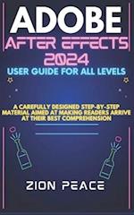 Adobe After Effects 2024 User Guide for All Levels