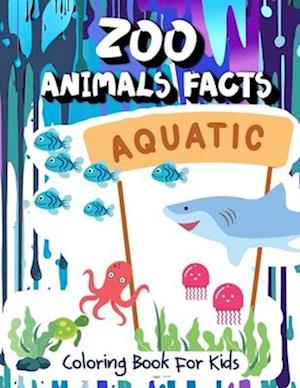 zoo animals facts Aquatic Coloring book for kids