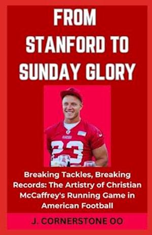 From Stanford to Sunday Glory