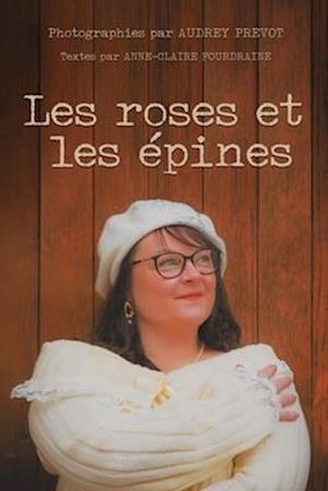 Les roses et les épines