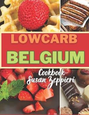 Low Carb Belgium Cookbook