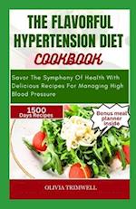 The Flavorful Hypertension Diet Cookbook