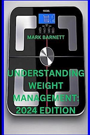 Understanding Weight Management