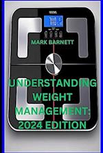 Understanding Weight Management