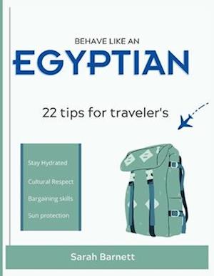 Behave Like an Egyptian