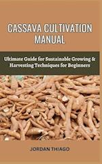 Cassava Cultivation Manual