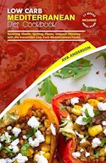 Low Carb Mediterranean Diet Cookbook