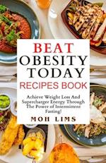 Beat Obesity Today Recipe Book