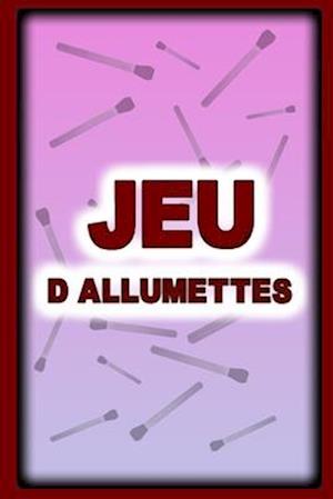 Jeu d'allumettes