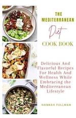 The Mediterranean Diet Cookbook