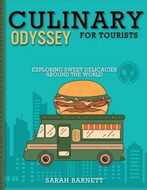 Culinary Odyssey for tourist