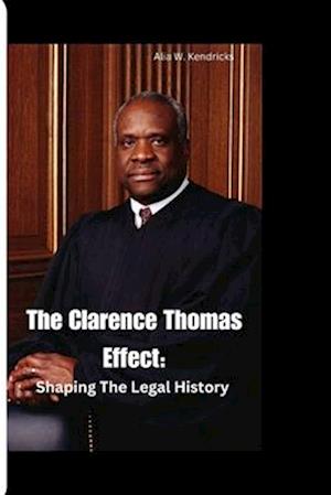 The Clarence Thomas Effect