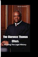 The Clarence Thomas Effect