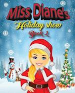 Miss Diane's Holiday Show