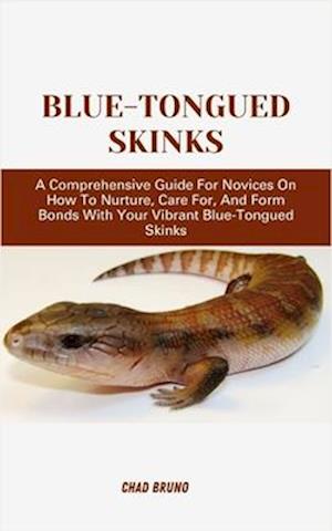 Blue-Tongued Skinks