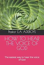 How to Hear the Voice of God