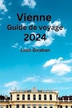 Vienne Guide de voyage 2024