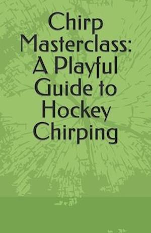 Chirp Masterclass