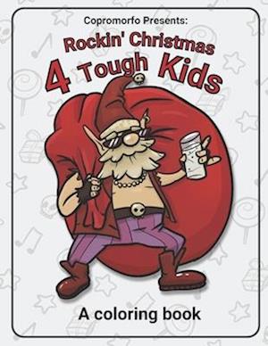 Rockin' Christmas 4 Tough kids