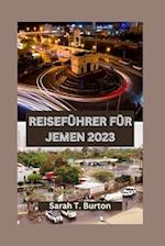 Reiseführer Für Jemen 2023