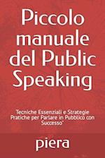 Piccolo manuale del Public Speaking